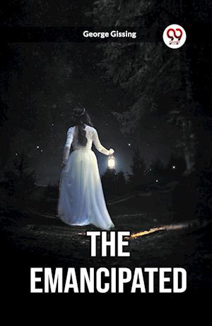 Cover for George Gissing · The Emancipated (Edition2023) (Paperback Book) (2023)