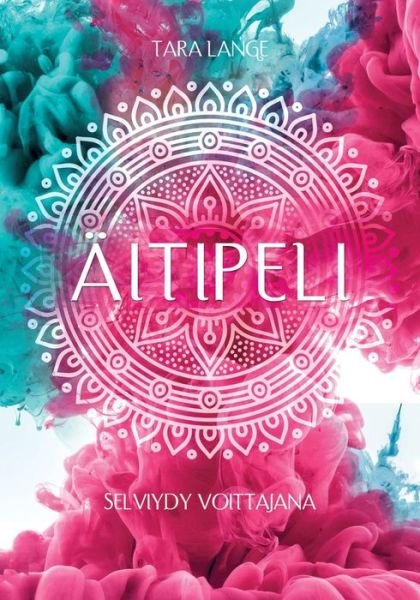 Cover for Lange · Äitipeli (Book) (2018)