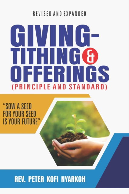 Cover for Nyarkoh Kofi Peter Nyarkoh · Giving -Tithing and Offerings (Paperback Book) (2022)