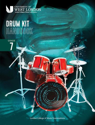 Cover for London College of Music Examinations · London College of Music Drum Kit Handbook 2022: Grade 7 (Paperback Book) (2022)