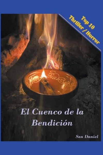 Cover for San Daniel · El Cuenco de la Bendicion (Paperback Bog) (2022)