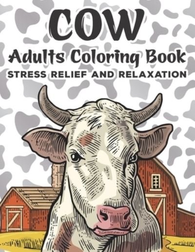 Cover for Wafeex Coloring House · Cow Adults Coloring Book: Cows Adult Coloring Book For Stress Relief and Relaxation - Mandala Style Coloring Pages (Paperback Book) (2020)