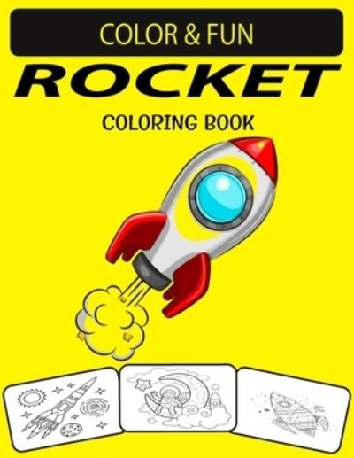 Cover for Black Rose Press House · Rocket Coloring Book (Taschenbuch) (2020)