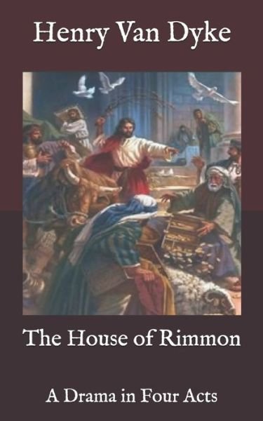 Cover for Henry Van Dyke · The House of Rimmon (Paperback Book) (2020)