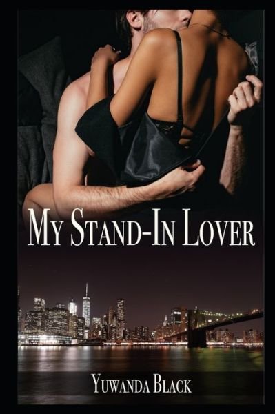 Cover for Yuwanda Black · My Stand-In Lover (Pocketbok) (2020)