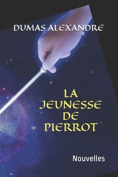 Cover for Dumas Alexandre · La Jeunesse de Pierrot (Pocketbok) (2020)