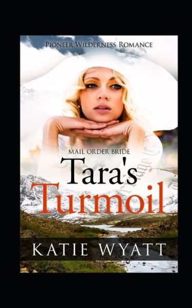 Cover for Katie Wyatt · Tara's Turmoil (Paperback Book) (2020)