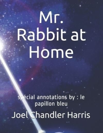 Cover for Joel Chandler Harris · Mr. Rabbit at Home (Paperback Bog) (2020)