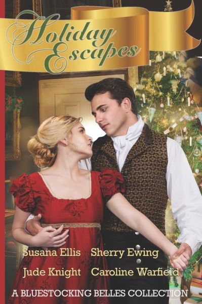 Cover for Sherry Ewing · Holiday Escapes: A Bluestocking Belles Collection (Paperback Bog) (2020)