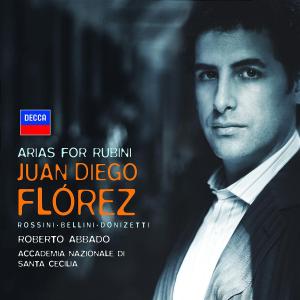 Arias For Rubini - Juan Diego Florez - Muzyka - UNIVERSAL - 0028947590798 - 15 października 2007