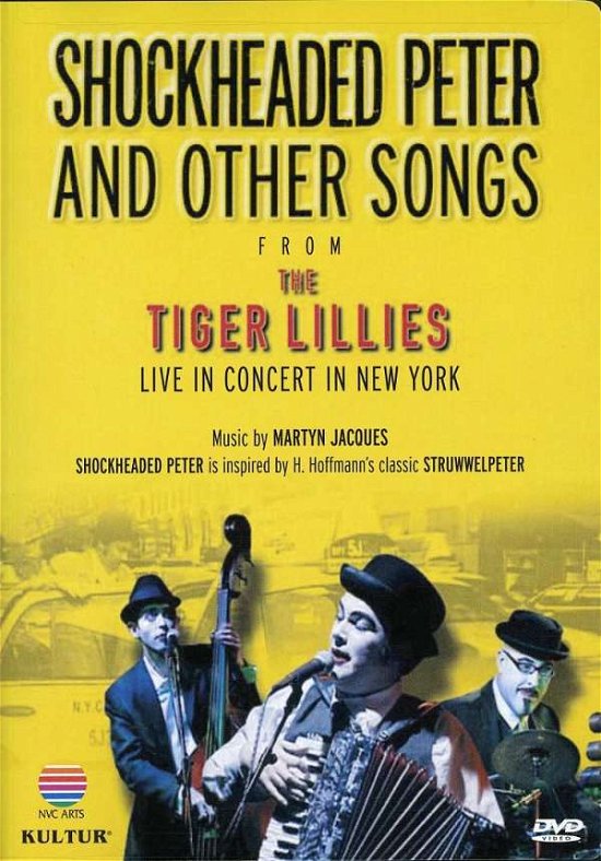 Cover for Tiger Lillies · Shockheaded Peter &amp; Other Songs from Tiger Lillies (DVD) (2006)
