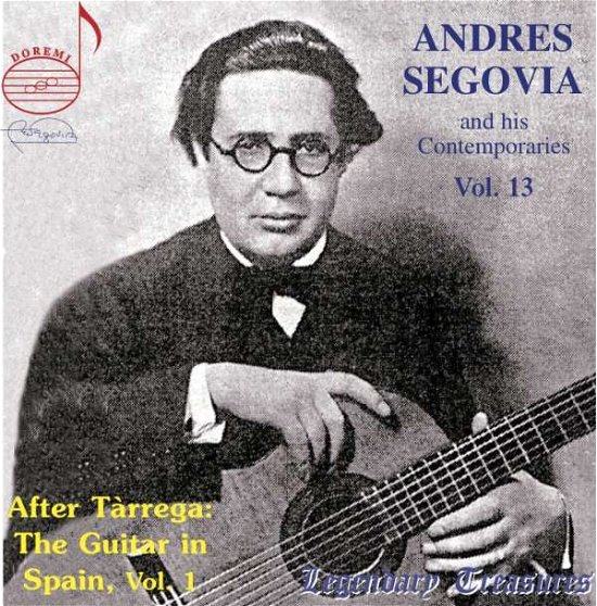 Cover for Andres Segovia · Segovia and his Contemporaries Vol.13 (CD) (2020)