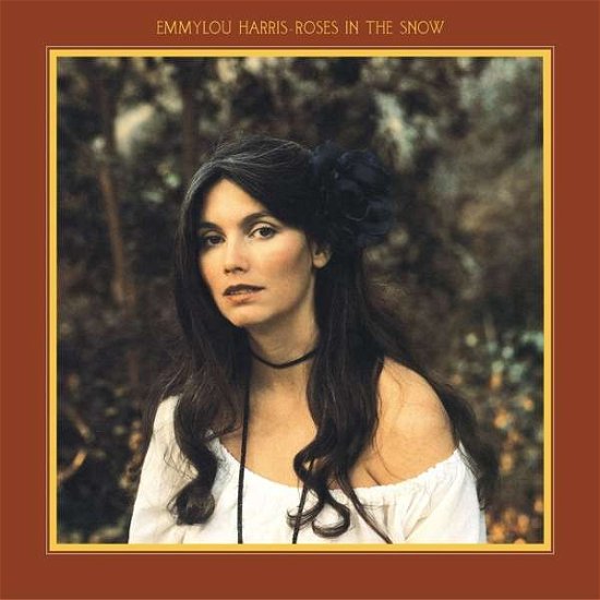 Cover for Emmylou Harris · Roses in the Snow (LP) (2019)