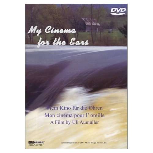 Cover for My Cinema for the Ears (DVD) (2002)