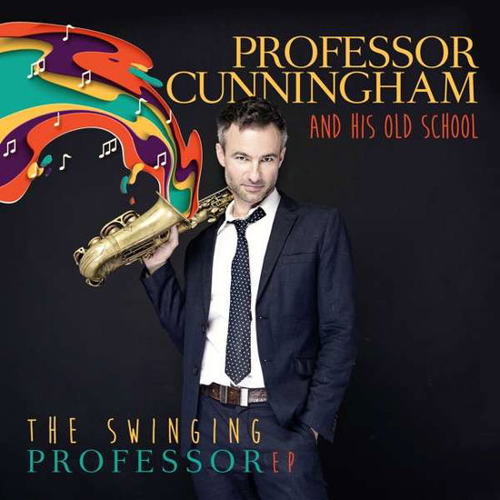 Cover for Professor Cunningham · Swinging Professor (CD) (2020)