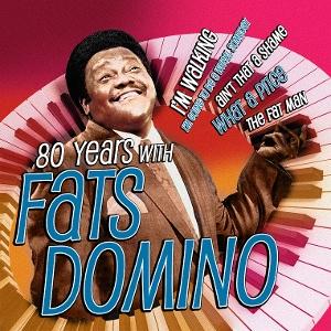 Cover for Fats Domino · 80 Years With Fats Domino (CD) (2024)