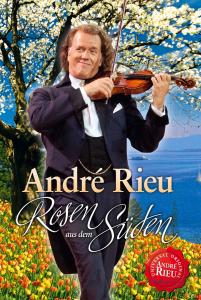 Rosen Aus Dem Sueden - Andre Rieu - Music - POLYD - 0602527565798 - November 19, 2010