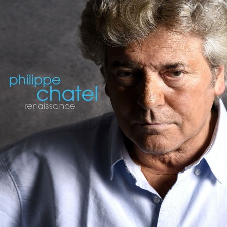 Renaissance - Philippe Chatel - Music - UNIVERSAL - 0602547691798 - January 15, 2016