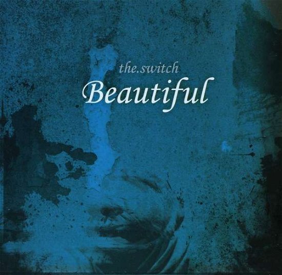 Cover for Switch · Beautiful (CD) (2004)