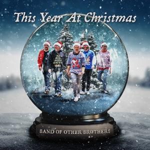 Cover for Band Of Other Brothers · Band Of Other Brothers - This Year At Christmas (CD)