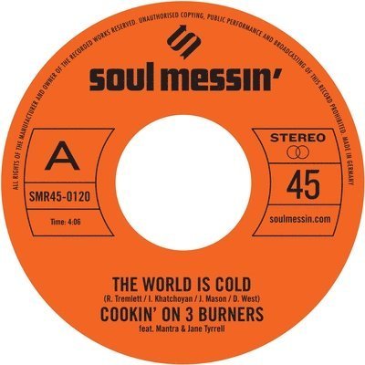 World is Cold / Ms. Fat Booty - Cookin' on 3 Burners - Musik - SOUL MESSIN' RECORDS - 0682670889798 - 24. september 2021