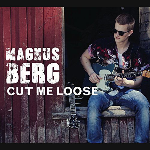 Cover for Magnus Berg · Cut Me Loose (CD) (2021)