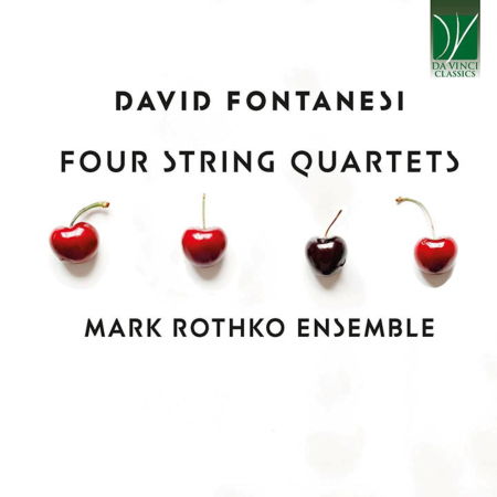 Cover for Mark Rothko Ensemble · David Fontanesi: Four String Quartets (CD) (2024)