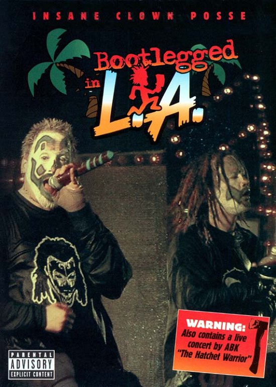 Cover for Icp ( Insane Clown Posse ) · Bootlegged in L.a. (DVD) (2003)