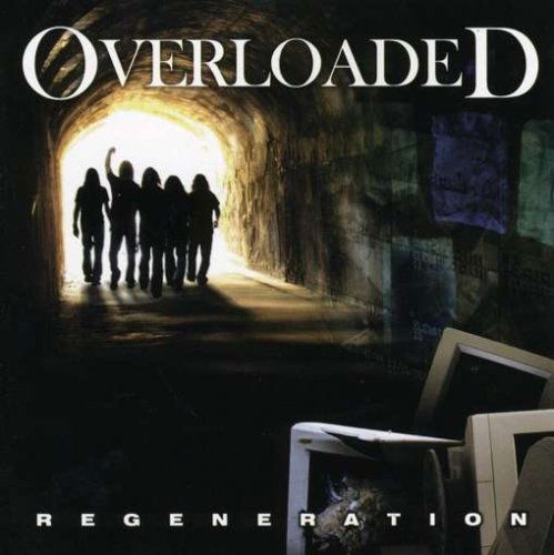 Cover for Overloaded · Regeneration (CD) (2007)