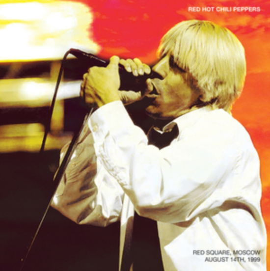 Red Square. Moscow. August 14Th. 1999 - Red Hot Chili Peppers - Música - DBQP - 0889397004798 - 4 de outubro de 2024