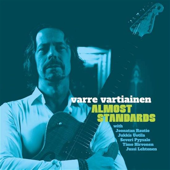 Cover for Varre Vartiainen · Almost Standards (CD) (2022)