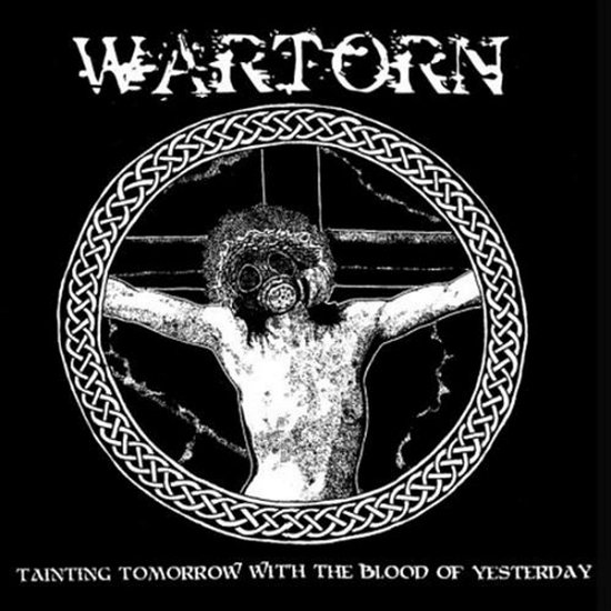 Tainting Tomorrow With The Blood... - Wartorn - Musik - PROFANE EXISTENCE - 3481574187798 - 12. Dezember 2013