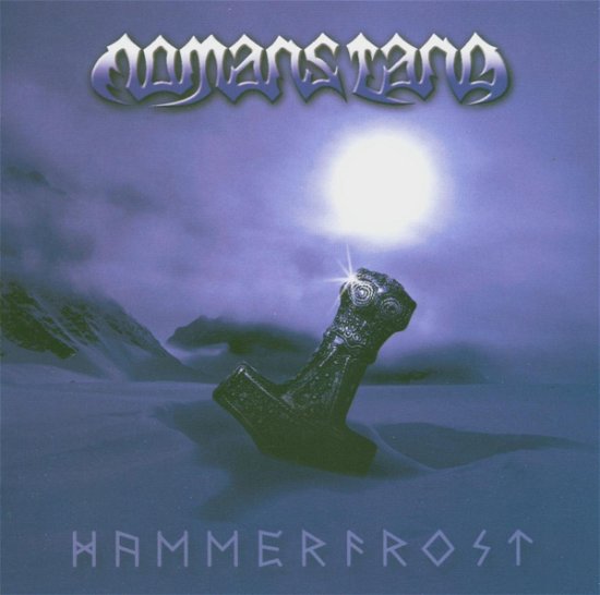 Hammerfrost - Monans Land - Musik - EINHEIT - 3700132611798 - 24. februar 2005