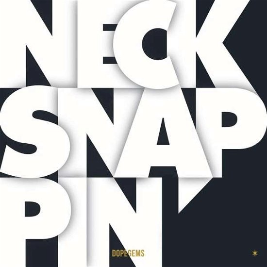 Cover for Dopegems · Necksnappin (CD) (2014)