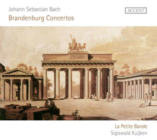 Js Bach: Brandenberg Concertos - La Petite Bande / Sigiswald Kuijken - Musik - ACCENT - 4015023243798 - 11. juni 2021