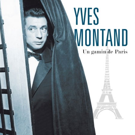 Cover for Montand Yves · Un Gamin De Paris (CD) (2013)