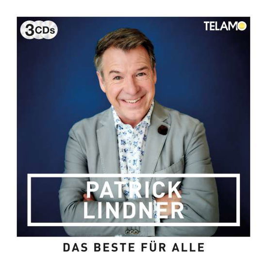 Das Beste Für Alle - Patrick Lindner - Música - TELAMO - 4053804316798 - 4 de março de 2022