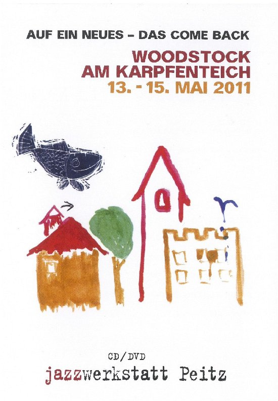 13-15 M - Woodstock Am Karpfenteich - Musique - JAZZWERKSTATT - 4250317419798 - 