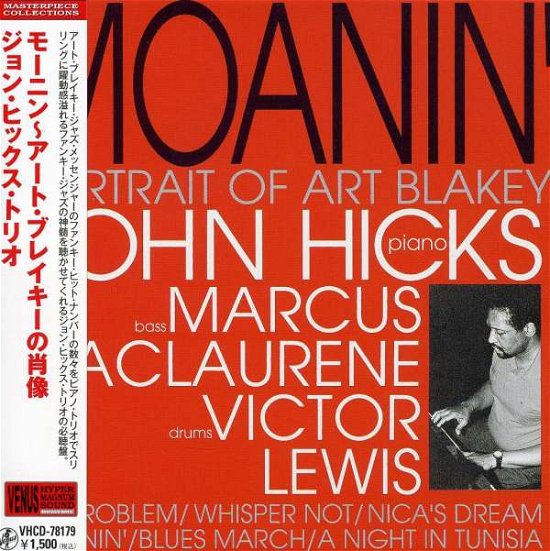 Cover for John Hicks · Moanin-portrait of Art Blakey (CD) [Japan Import edition] (2010)