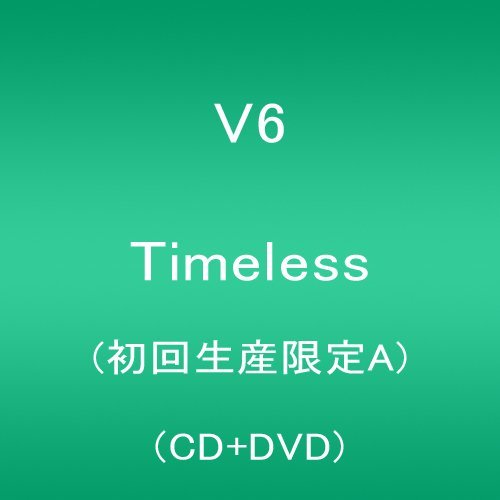Timeless <limited> - V6 - Musik - AVEX MUSIC CREATIVE INC. - 4988064832798 - 8. maj 2015