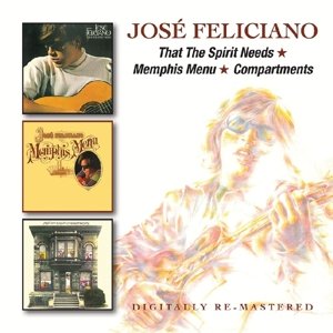 Cover for Jose Feliciano · That the Spirit Needs / Memphis Menu / Compartments (CD) (2015)