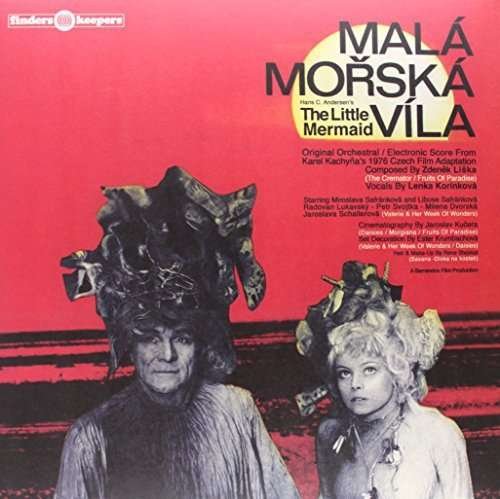 Cover for Zdenek Liska · Mala Morska Vila - O.s.t. (LP) [Remastered edition] (2016)