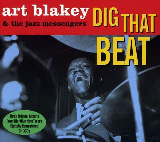 Cover for Blakey, Art &amp; The Jazz Messengers · Dig That Beat (CD) (2012)
