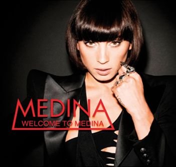 Welcome to Medina International - Medina - Musiikki -  - 5708422002798 - maanantai 26. heinäkuuta 2010