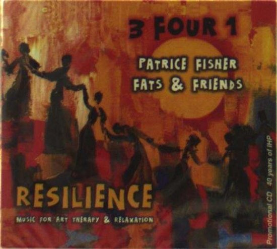 Cover for 3 Four 1 · Resilience (CD) (2012)