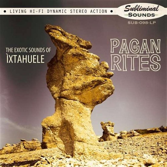Cover for Ixtahuele · Pagan Rites (CD) (2013)