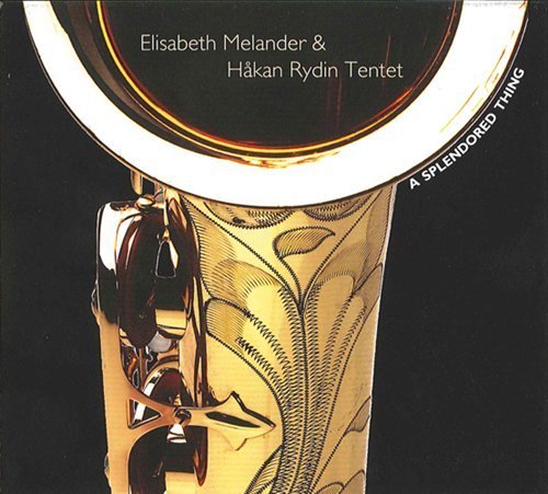 Cover for Boutte / Melander · Splendored Thing (CD) (2007)