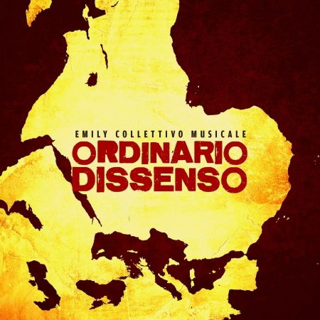 Cover for Emily Collettivo Musicale  · Ordinario Dissenso (CD)