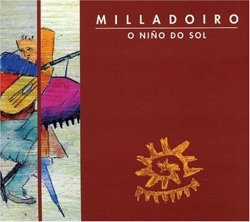 Cover for Milladoiro · O Nino Do Sol (CD) [Digipak] (2019)