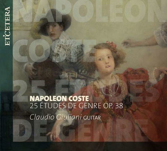 Cover for N. Coste · 25 Etudes De Genre Op.38 (CD) (2018)